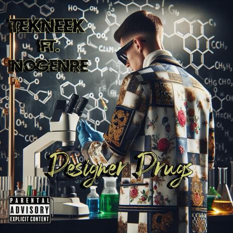 Designer Drugs ft. NoGenre | Boomplay Music