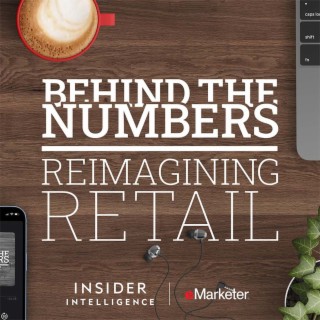 Reimagining Retail: 2024 Retail Trends (Shark Tank style)—The In-Store Renaissance, Livestream Shopping, and Buying RMNs | Jan 3, 2024