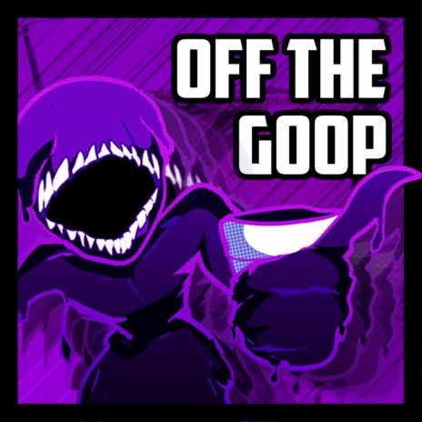 Off The Goop ft. Entropy | Boomplay Music