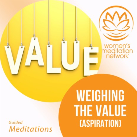 Weighing the Value (Aspiration)