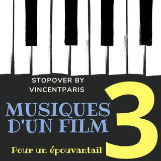 Musiques d'un film 3 - pour un épouvantail