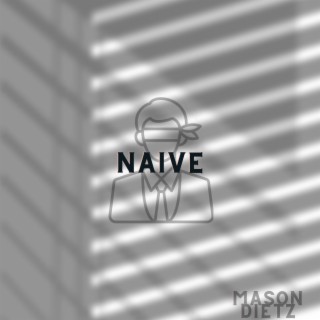 NAIVE