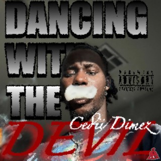 Dancing With The Devil