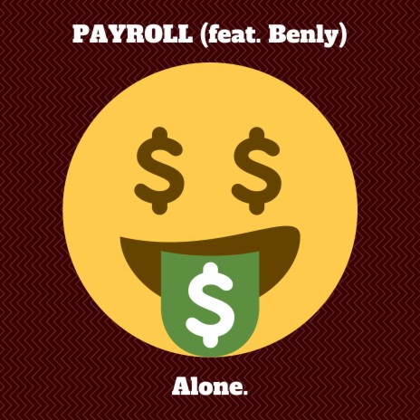 Payroll ft. Benly | Boomplay Music