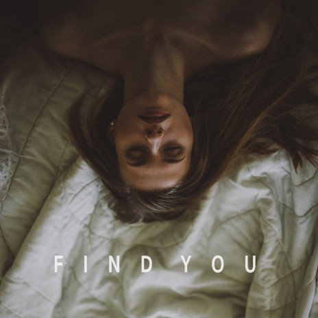 Find You | Boomplay Music