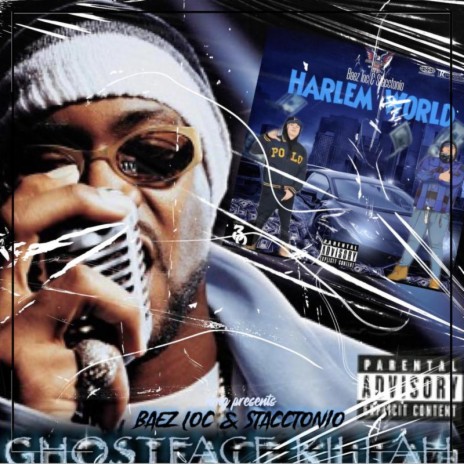 Ghostface Killah ft. Baez Loc | Boomplay Music