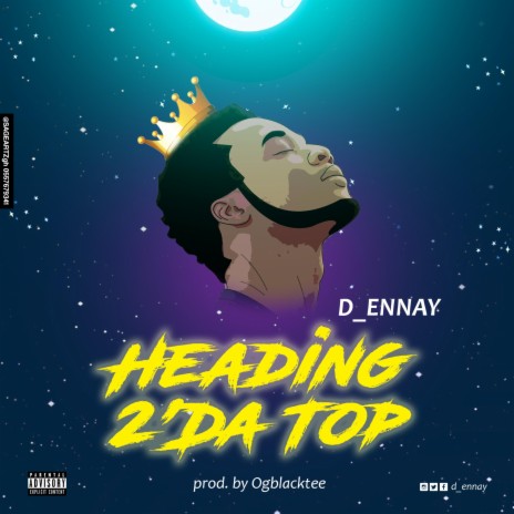 Headind 2'Da Top | Boomplay Music