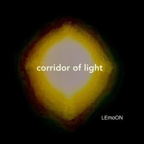 corridor of light | Boomplay Music