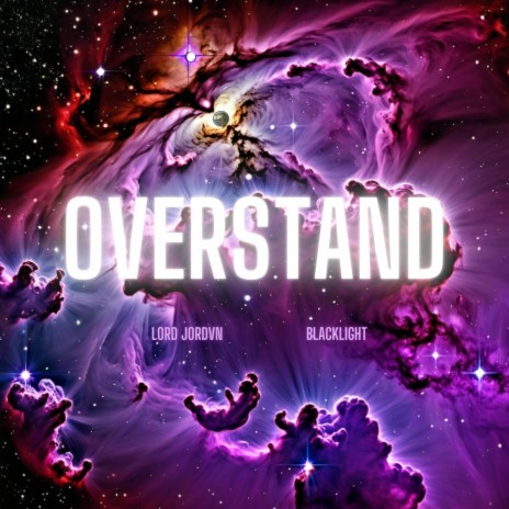 OVERSTAND ft. Lord Jordvn