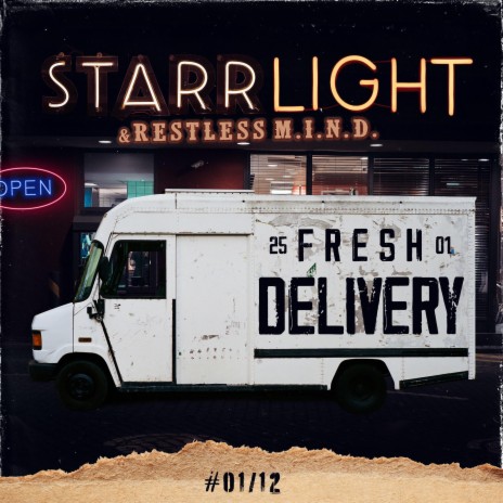 Fresh Delivery #1 ft. Restless M.I.N.D.