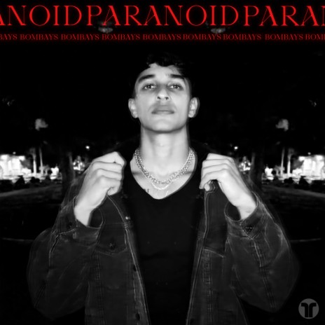 PARANOID | Boomplay Music