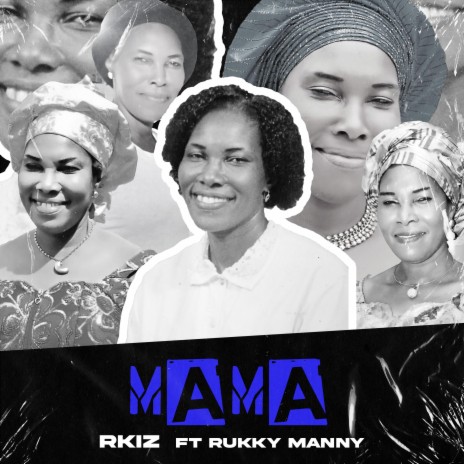 Mama (feat. Rukky Manny) | Boomplay Music