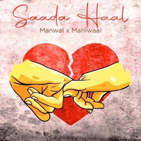 Saada Haal ft. Mahiwaal | Boomplay Music