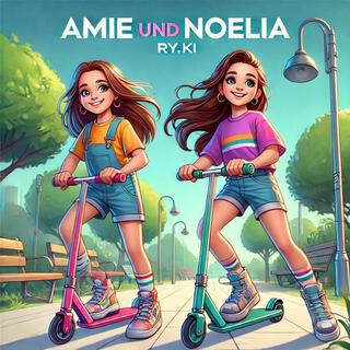 Amie und Noelia