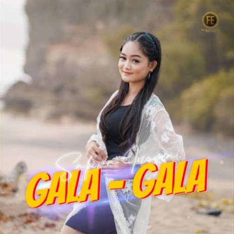 Gala-Gala | Boomplay Music