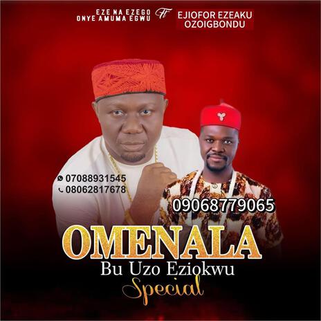 Omenala Bu Uzo Eziokwu | Boomplay Music