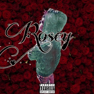 Rosey