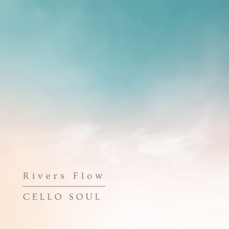 Rivers Flow