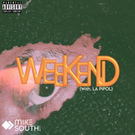 Weekend ft. La Pipol | Boomplay Music