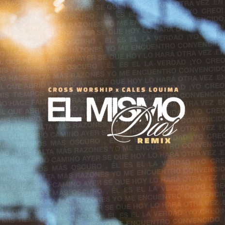 El Mismo Dios (Remix) ft. Cales Louima | Boomplay Music