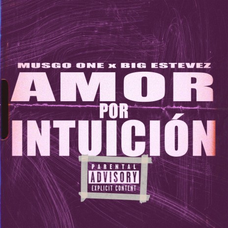 Amor por intuición ft. Big Estevez