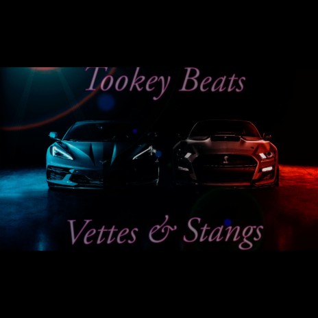 Vettes & Stangs | Boomplay Music