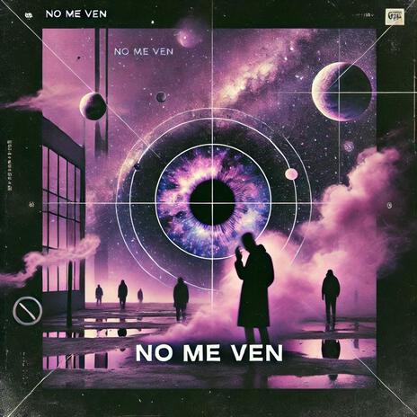 no me ven | Boomplay Music