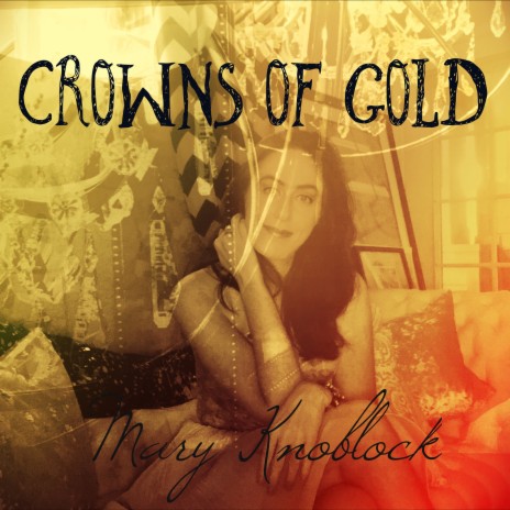 Crowns of Gold | Boomplay Music