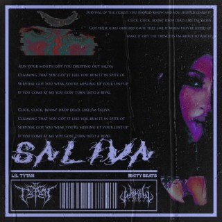 Saliva ft. Matty Beats lyrics | Boomplay Music