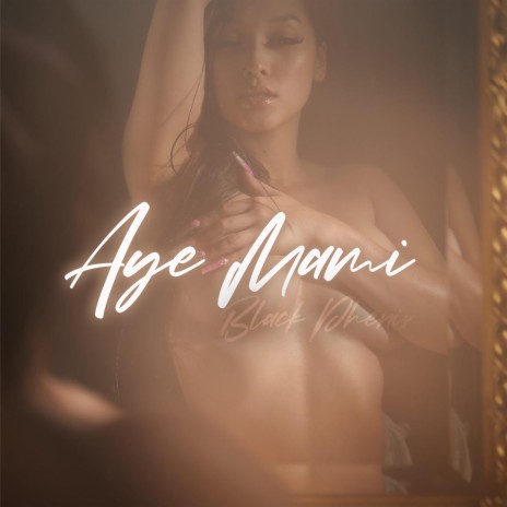 Aye Mami | Boomplay Music