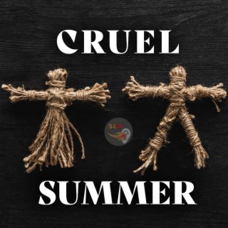 Cruel Summer