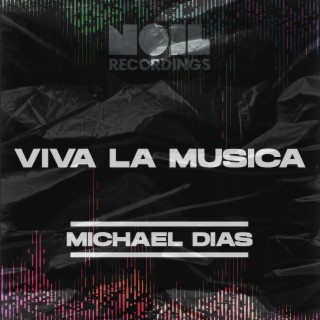 Viva La Música (Original Mix)