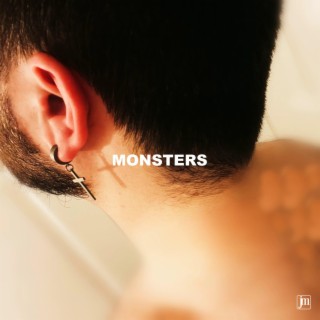 monsters (more than you know) (live demo) lyrics | Boomplay Music
