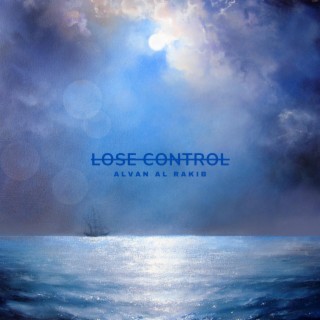 Lose Control lyrics | Boomplay Music