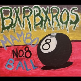 Mambo No. 8 ball