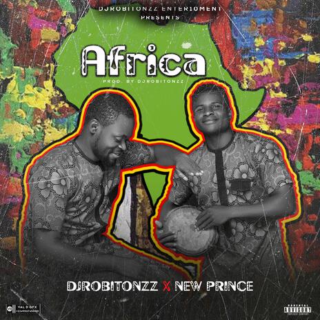 Africa ft. New Prince | Boomplay Music