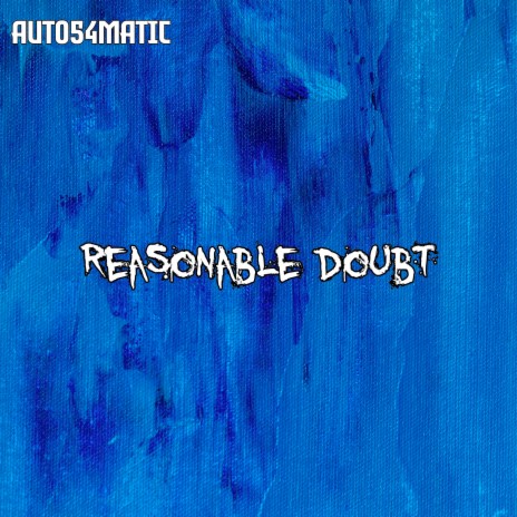 Reasonable Doubt