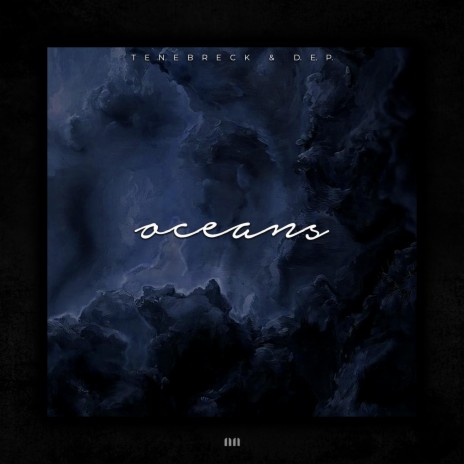 Oceans (Radio Edit) ft. D.E.P. | Boomplay Music