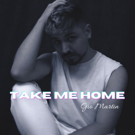 Take me home | Boomplay Music