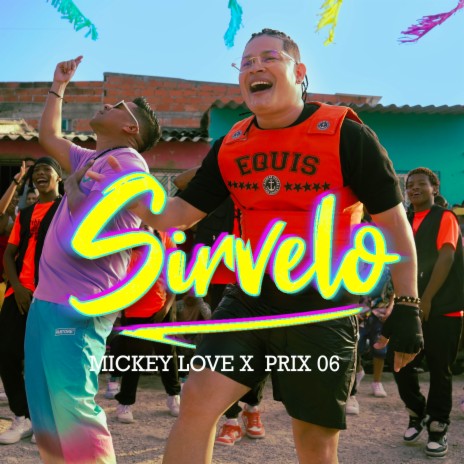 Sírvelo ft. Prix 06 | Boomplay Music