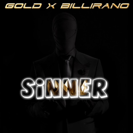 Sinner ft. Billirano | Boomplay Music