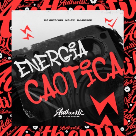 Energia Caotica ft. MC GW & MC GUTO VGS | Boomplay Music