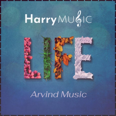 LIFE ft. Harry Music