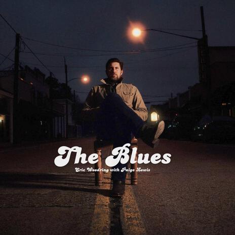 The Blues ft. Paige Lewis | Boomplay Music