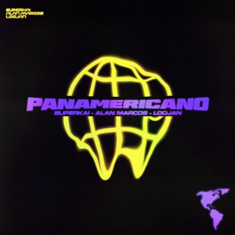 Panamericano (feat. Alan Marcos & Loojan) | Boomplay Music