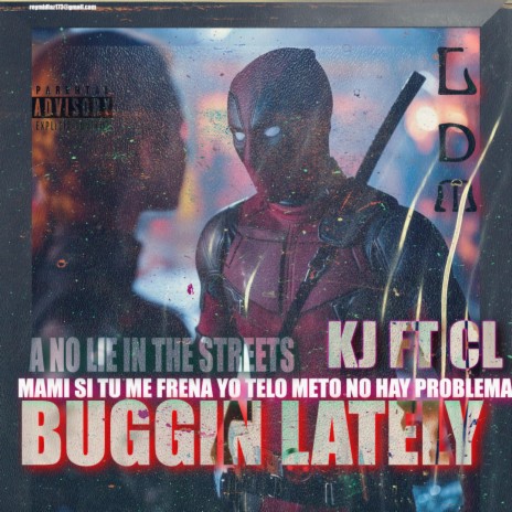 BuGGin LaTeLY | Boomplay Music