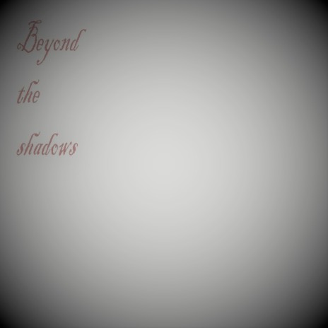 Beyond the Shadows (Remix 2022)