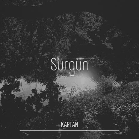 Sürgün | Boomplay Music