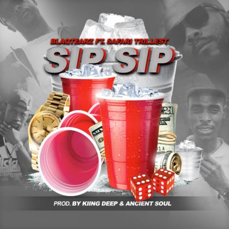 Sip Sip ft. Safari Trillest | Boomplay Music