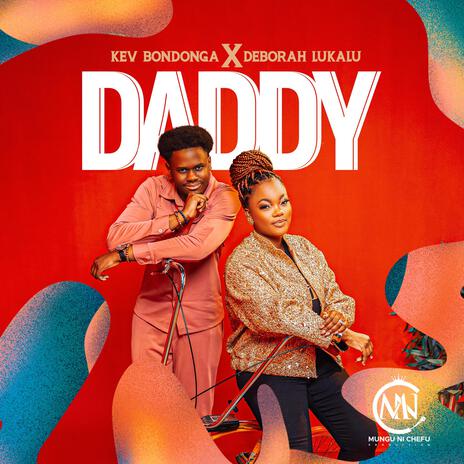 DADDY ft. DEBORAH LUKALU